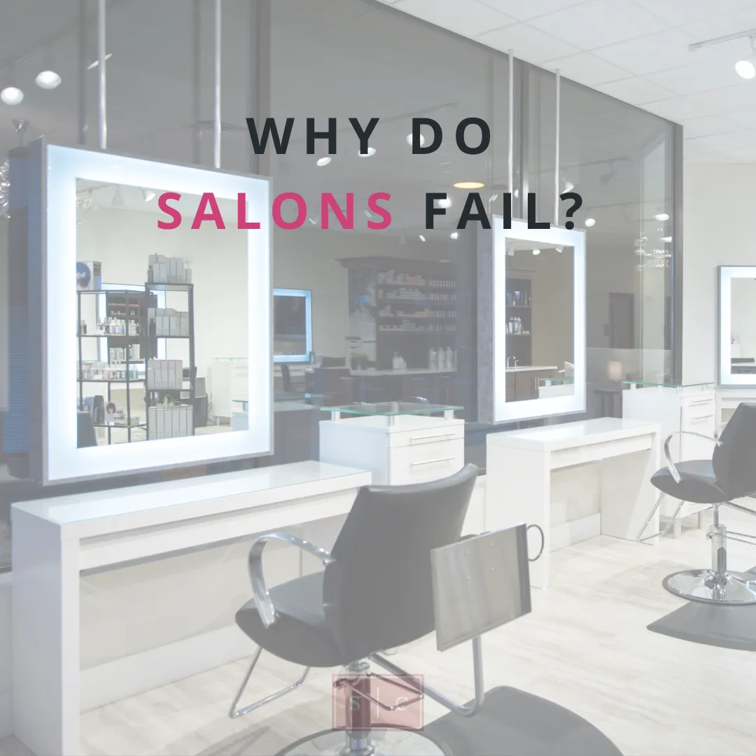 Why do salons fail